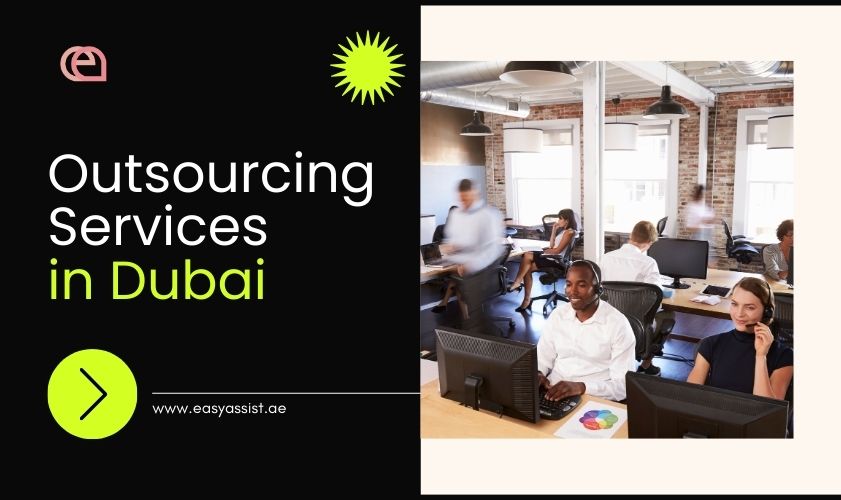 Building Business Efficiency Through Outsourcing Services in Dubai